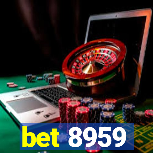 bet 8959